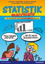 Statistik macchiato Cover des Buches Statistik macchiato (ISBN: 9783868940787)