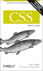 CSS - kurz & gut Cover des Buches CSS - kurz & gut (ISBN: 9783868991444)