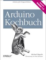 Arduino Kochbuch Cover des Buches Arduino Kochbuch (ISBN: 9783868993530)