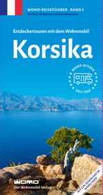 Entdeckertouren mit dem Wohnmobil Korsika Cover des Buches Entdeckertouren mit dem Wohnmobil Korsika (ISBN: 9783869030395)