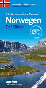 Entdeckertouren mit dem Wohnmobil Norwegen Der Süden Cover des Buches Entdeckertouren mit dem Wohnmobil Norwegen Der Süden (ISBN: 9783869031514)