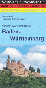 Mit dem Wohnmobil nach Baden-Württemberg Cover des Buches Mit dem Wohnmobil nach Baden-Württemberg (ISBN: 9783869031828)