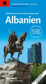 Entdeckertouren mit dem Wohnmobil Albanien Cover des Buches Entdeckertouren mit dem Wohnmobil Albanien (ISBN: 9783869037547)