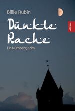 Dunkle Rache Cover des Buches Dunkle Rache (ISBN: 9783869061658)