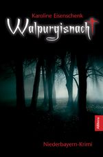 Walpurgisnacht Cover des Buches Walpurgisnacht (ISBN: 9783869062983)