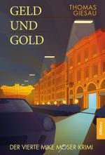 Geld und Gold Cover des Buches Geld und Gold (ISBN: 9783869068787)