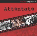 Attentate, 1 Audio-CD Cover des Buches Attentate, 1 Audio-CD (ISBN: 9783869080161)