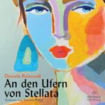 An den Ufern von Stellata Cover des Buches An den Ufern von Stellata (ISBN: 9783869093253)