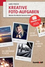 Kreative Foto-Aufgaben Cover des Buches Kreative Foto-Aufgaben (ISBN: 9783869103662)