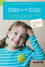Kinder brauchen Rituale Cover des Buches Kinder brauchen Rituale (ISBN: 9783869106342)