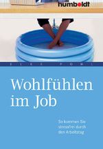 Wohlfühlen im Job Cover des Buches Wohlfühlen im Job (ISBN: 9783869107523)