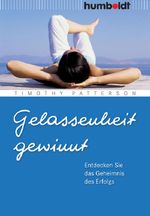 Gelassenheit gewinnt Cover des Buches Gelassenheit gewinnt (ISBN: 9783869108346)
