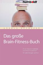 Das große Brain-Fitness-Buch Cover des Buches Das große Brain-Fitness-Buch (ISBN: 9783869108575)