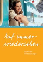 Auf Immerwiedersehen Cover des Buches Auf Immerwiedersehen (ISBN: 9783869109886)