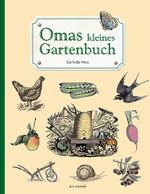 Omas kleines Gartenbuch Cover des Buches Omas kleines Gartenbuch (ISBN: 9783869130651)