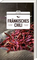 Fränkisches Chili Cover des Buches Fränkisches Chili (ISBN: 9783869136301)