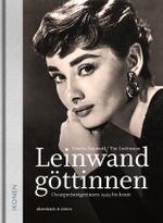 Leinwandgöttinnen Cover des Buches Leinwandgöttinnen (ISBN: 9783869151212)