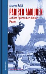 Pariser Amouren Cover des Buches Pariser Amouren (ISBN: 9783869152905)