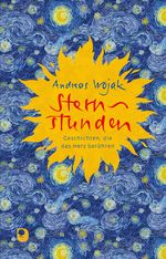 Sternstunden Cover des Buches Sternstunden (ISBN: 9783869178400)