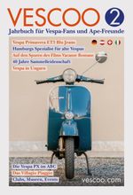 VESCOO Jahrbuch für Vespa-Fans und Ape-Freunde Cover des Buches VESCOO Jahrbuch für Vespa-Fans und Ape-Freunde (ISBN: 9783869279022)