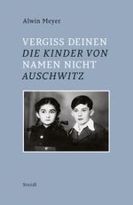 Vergiss Deinen Namen nicht Cover des Buches Vergiss Deinen Namen nicht (ISBN: 9783869309491)