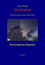 CENTRATUR - Kampf um Hispoltai Cover des Buches CENTRATUR - Kampf um Hispoltai (ISBN: 9783869313467)