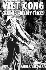 VIET CONG Cover des Buches VIET CONG (ISBN: 9783869313535)