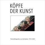 Köpfe der Kunst – Portraitfotografien von Ute Boeters 1977-2023 Cover des Buches Köpfe der Kunst – Portraitfotografien von Ute Boeters 1977-2023 (ISBN: 9783869354514)
