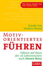 Motivorientiertes Führen Cover des Buches Motivorientiertes Führen (ISBN: 9783869360058)