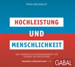 Hochleistung und Menschlichkeit Cover des Buches Hochleistung und Menschlichkeit (ISBN: 9783869366128)