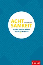 Achtsamkeit Cover des Buches Achtsamkeit (ISBN: 9783869366272)