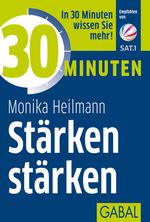 30 Minuten Stärken stärken Cover des Buches 30 Minuten Stärken stärken (ISBN: 9783869367354)