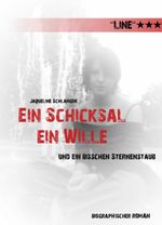Ein Schicksal ein Wille und ein bisschen Sternenstaub Cover des Buches Ein Schicksal ein Wille und ein bisschen Sternenstaub (ISBN: 9783869373973)