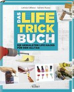 Das Life-Trick-Buch Cover des Buches Das Life-Trick-Buch (ISBN: 9783869416342)