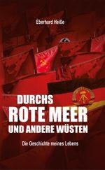 Durchs rote Meer und andere Wüsten Cover des Buches Durchs rote Meer und andere Wüsten (ISBN: 9783869549859)