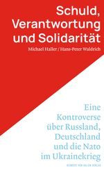 Schuld, Verantwortung und Solidarität Cover des Buches Schuld, Verantwortung und Solidarität (ISBN: 9783869626925)