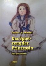 Das Spielzeug der Prinzessin Cover des Buches Das Spielzeug der Prinzessin (ISBN: 9783869633046)
