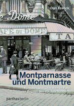 Montparnasse und Montmatre Cover des Buches Montparnasse und Montmatre (ISBN: 9783869640341)
