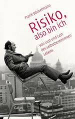 Risiko, also bin ich Cover des Buches Risiko, also bin ich (ISBN: 9783869710341)