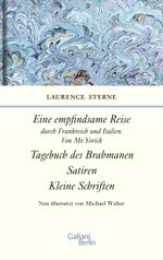 Empfindsame Reise, Tagebuch des Brahmanen, Satiren, kleine Schriften Cover des Buches Empfindsame Reise, Tagebuch des Brahmanen, Satiren, kleine Schriften (ISBN: 9783869711690)