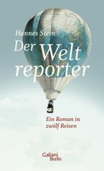 Der Weltreporter Cover des Buches Der Weltreporter (ISBN: 9783869712352)