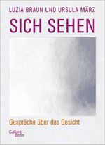 Sich sehen Cover des Buches Sich sehen (ISBN: 9783869712482)