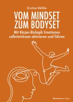 Vom Mindset zum Bodyset Cover des Buches Vom Mindset zum Bodyset (ISBN: 9783869807096)