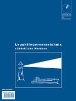Leuchtfeuerverzeichnis / Südöstliche Nordsee Cover des Buches Leuchtfeuerverzeichnis / Südöstliche Nordsee (ISBN: 9783964903549)