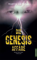 Die Genesis-Affäre Cover des Buches Die Genesis-Affäre (ISBN: 9783869913186)
