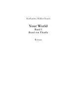 Your World / Your World – Band 1 Cover des Buches Your World / Your World – Band 1 (ISBN: 9783869917795)