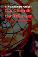Die Chronik der Träumer Cover des Buches Die Chronik der Träumer (ISBN: 9783869920306)