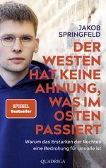 Der Westen hat keine Ahnung, was im Osten passiert Cover des Buches Der Westen hat keine Ahnung, was im Osten passiert (ISBN: 9783869951522)