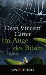 Im Auge des Bösen Cover des Buches Im Auge des Bösen (ISBN: 9783869978871)
