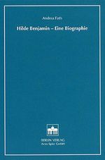 Hilde Benjamin - eine Biographie Cover des Buches Hilde Benjamin - eine Biographie (ISBN: 9783870616090)